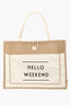 BE.  Hello Weekend  Tote Bag